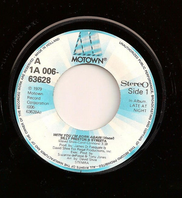 Billy Preston & Syreeta : With You I'm Born Again (7", Single)