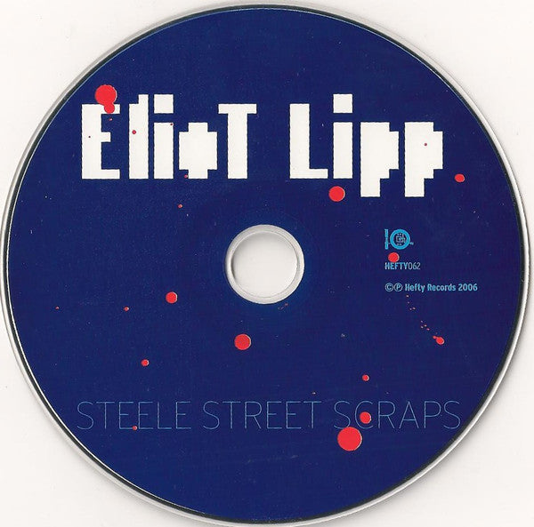 Eliot Lipp : Steele Street Scraps (CD, EP)