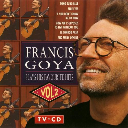 Francis Goya : Plays His Favourite Hits Vol. 2 (CD, Album)