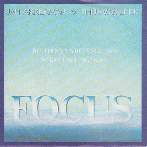 Jan Akkerman & Thijs Van Leer : Beethoven's Revenge Part 1 (7", Single)