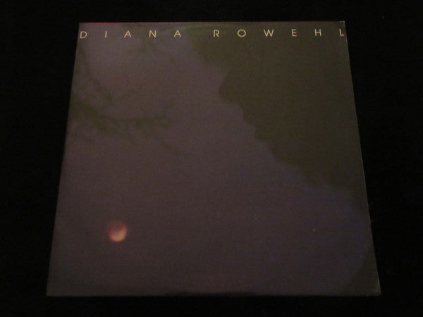 Diana Rowehl : Diana Rowehl (12", EP)
