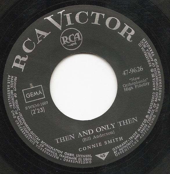 Connie Smith : Then And Only Then / Once A Day (7", Single)