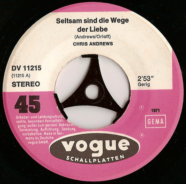 Chris Andrews (3) : Seltsam Sind Die Wege Der Liebe (7", Single)
