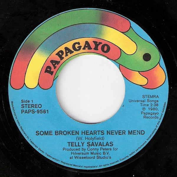 Telly Savalas : Some Broken Hearts Never Mend (7", Single)