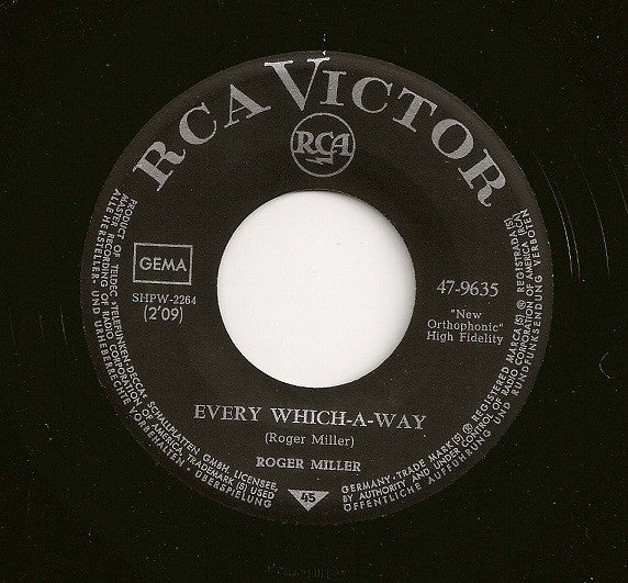 Roger Miller : You Don't Want My Love / Every Which-A-Way (7", Single)