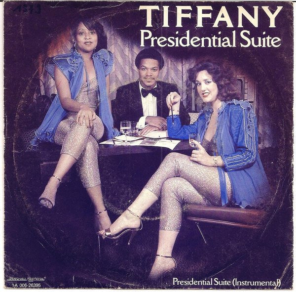 Tiffany (9) : Presidential Suite (7", Single)