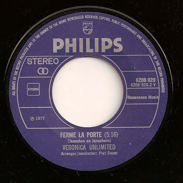 Veronica Unlimited : What Kind Of Dance Is This / Ferme La Porte (7", Single)
