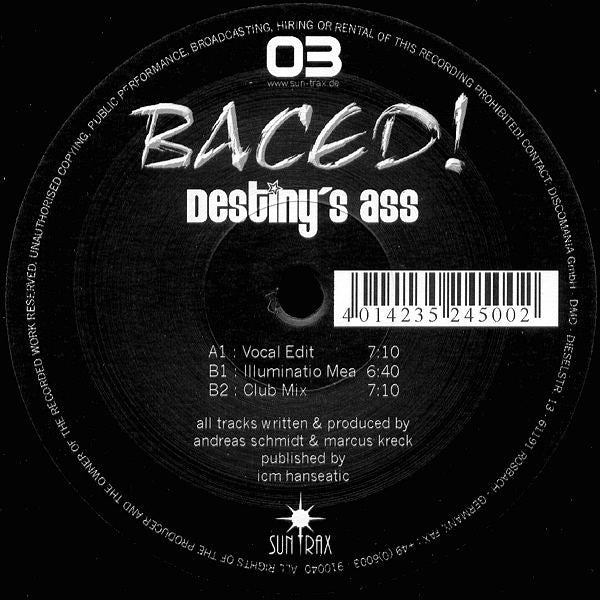 Baced! : Destiny's Ass (12")
