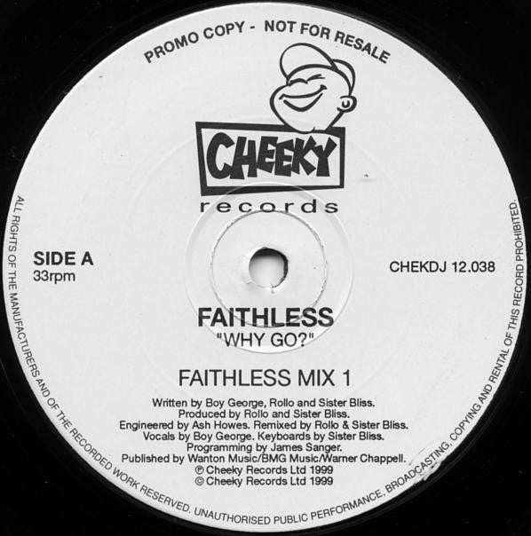 Faithless : Why Go? (3x12", Promo + 12", S/Sided, Promo)