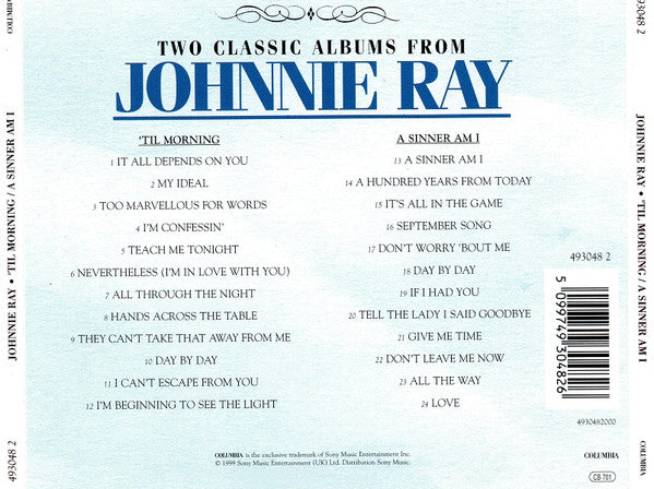 Johnnie Ray : 'Til Morning / A Sinner Am I (CD, Album, Comp)