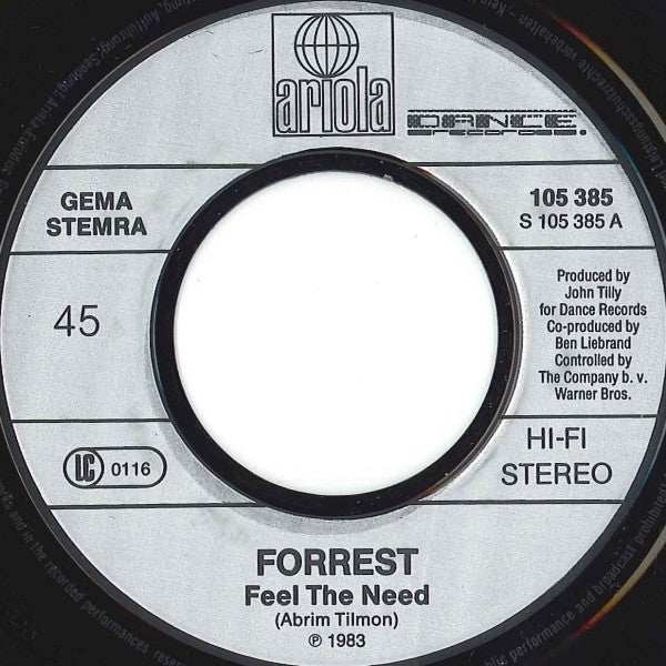 Forrest : Feel The Need (7", Single)