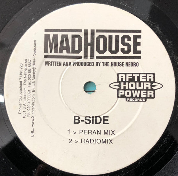 The House Negro* : Madhouse (12")