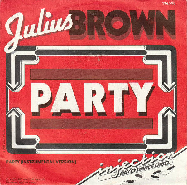 Julius Brown : Party (7", Single)