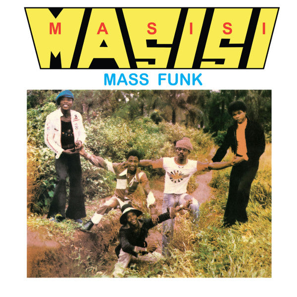 Masisi Mass Funk : I Want You Girl (LP, Album, RE)