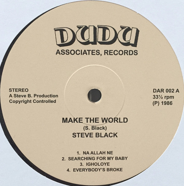 Steve Dudu Black : Make The World (LP, Album, Ltd)