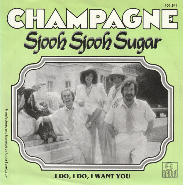 Champagne (5) : Sjooh Sjooh Sugar (7", Single)