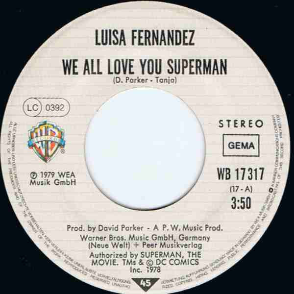 Luisa Fernandez : We All Love You Superman (7")