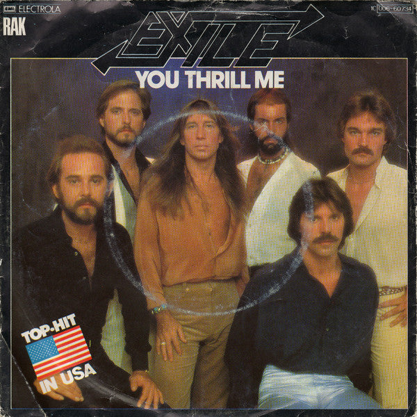 Exile (7) : You Thrill Me (7", Single)