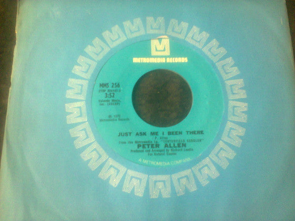 Peter Allen : Just Ask Me I've Been There / The Other Side (7")
