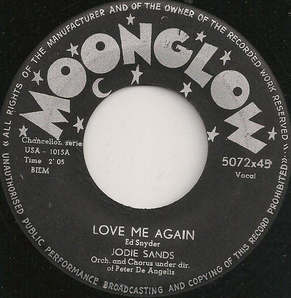 Jodie Sands : Love Me Again  (7")