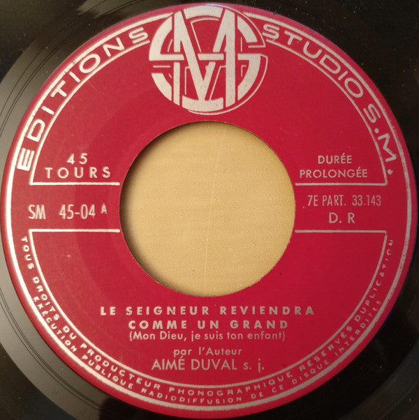 Aimé Duval : Le Seigneur Reviendra (7", EP)