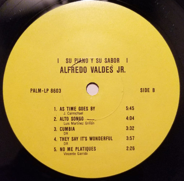 Alfredo Valdés Jr. : ¡Su Piano Y Su Sabor! (LP, Album)