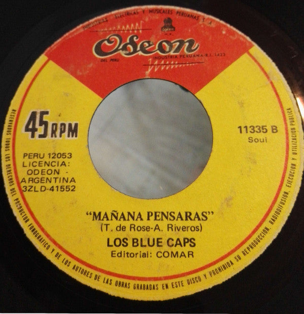 Los Blue Caps : Sensacional Eres Tu / Mañana Pensaras (7", Single)
