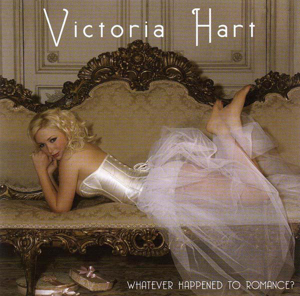 Victoria Hart : Whatever Happened To Romance? (CD, Album)