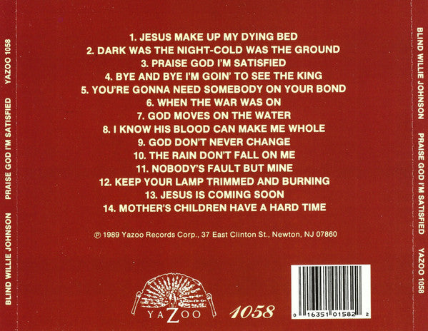 Blind Willie Johnson : Praise God I'm Satisfied (CD, Comp, RE)