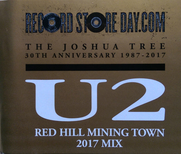 U2 : Red Hill Mining Town (2017 Mix) (12", RSD, Single, Ltd, Pic)