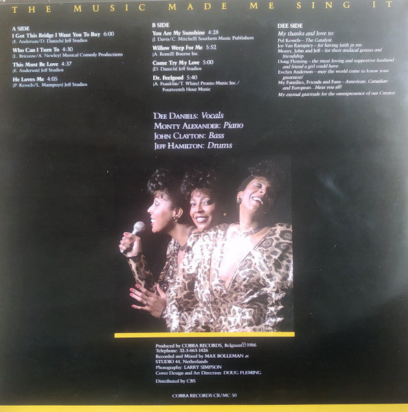Dee Daniels : The Music Made Me Sing It (LP)