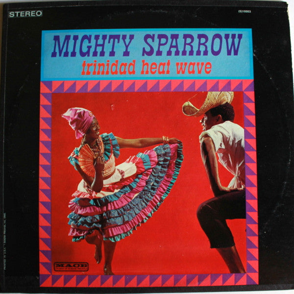 Mighty Sparrow : Trinidad Heat Wave (LP, Album)