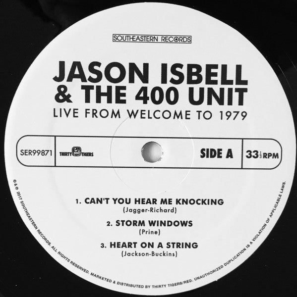 Jason Isbell And The 400 Unit : Live From Welcome To 1979 (12", Album, RSD, Ltd, 140)