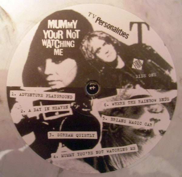 Television Personalities : Mummy Your Not Watching Me (LP, Album, Ltd, RE, B&W)