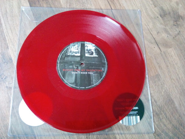 Bullet For My Valentine : Don't Need You (10", S/Sided, Maxi, Etch, Ltd, Red)