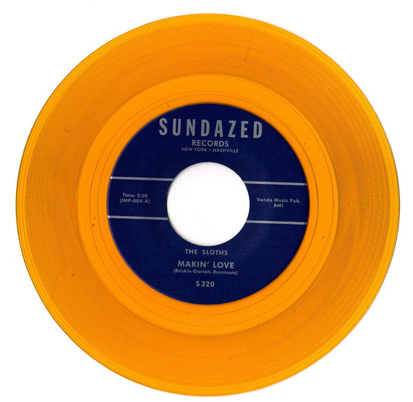 Sloths : Makin' Love / You Mean Everything To Me (7", RSD, Single, RE, Ora)