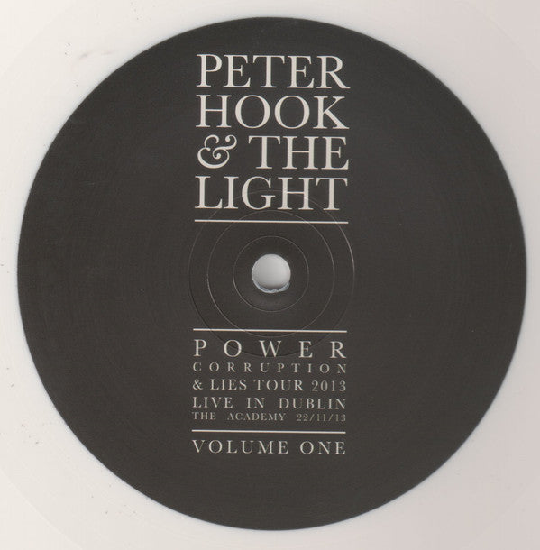 Peter Hook And The Light : Power, Corruption & Lies Tour 2013 Live In Dublin The Academy 22/11/13 Volume One (LP, Album, RSD, Ltd, Whi)
