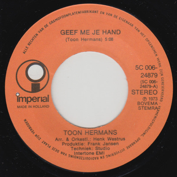 Toon Hermans : Geef Me Je Hand (7", Single)