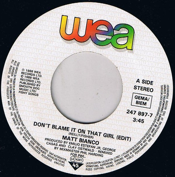 Matt Bianco : Don't Blame It On That Girl (7", Single)