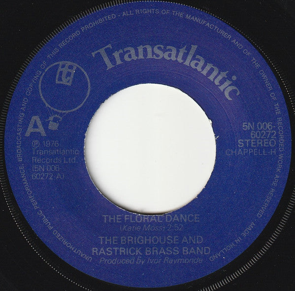 The Brighouse And Rastrick Brass Band : The Floral Dance (7", Single)