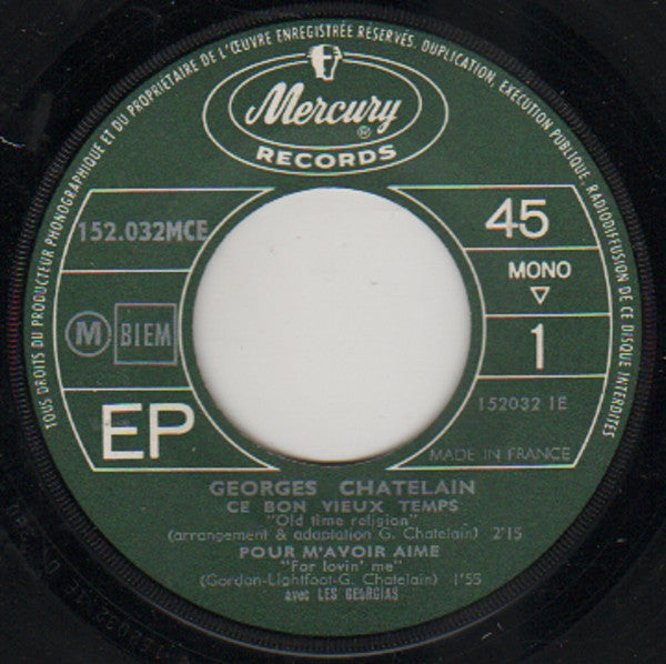 Georges Chatelain : Ce Bon Vieux Temps (7", EP, Mono)