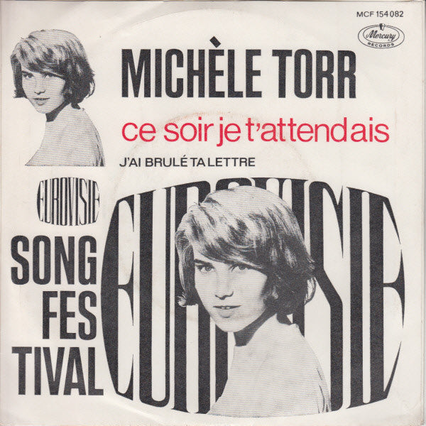 Michèle Torr : Ce Soir Je T'attendais (7", Single)