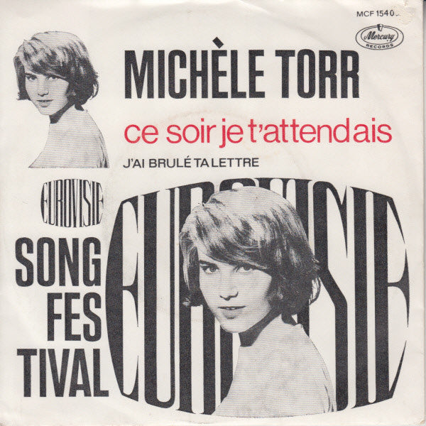 Michèle Torr : Ce Soir Je T'attendais (7", Single)