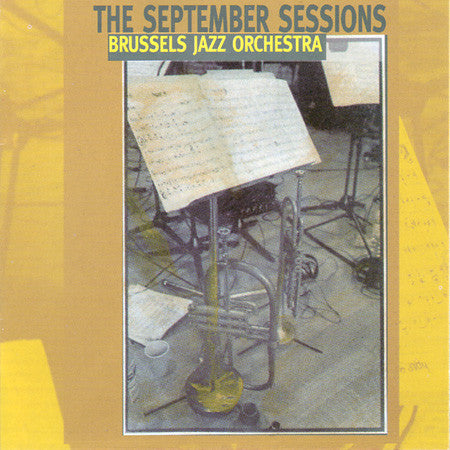 Brussels Jazz Orchestra : The September Sessions (CD, Album)