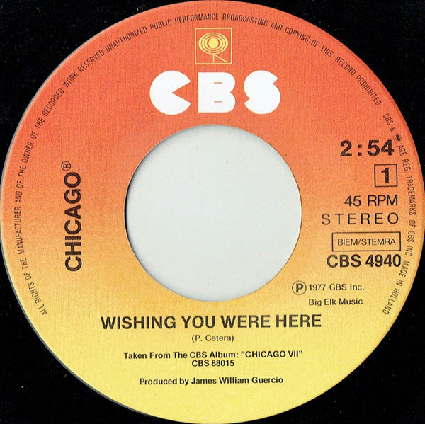 Chicago (2) : Wishing You Were Here (7", Single)