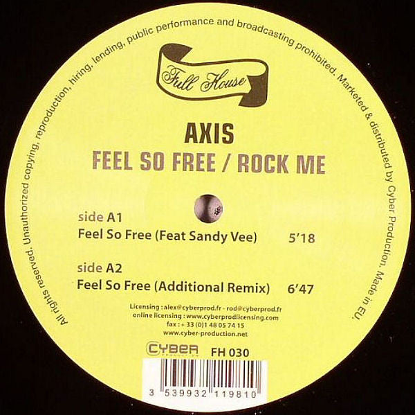 Axis (17) : Feel So Free / Rock Me (12")