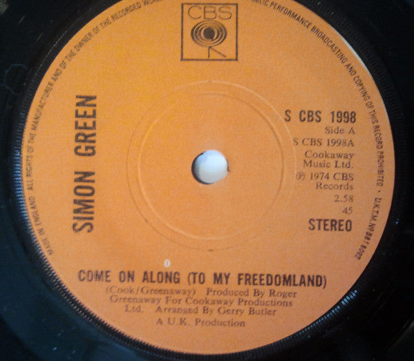 Simon Green (7) : Come On Along (To My Freedomland) (7")