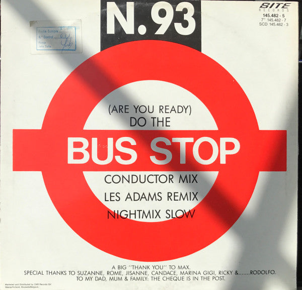 N. 93 : (Are You Ready) Do The Bus Stop (12")