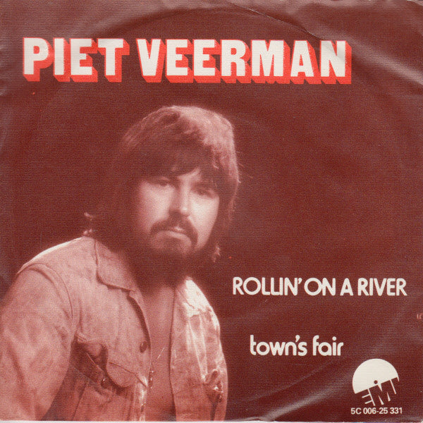 Piet Veerman : Rollin' On A River (7")