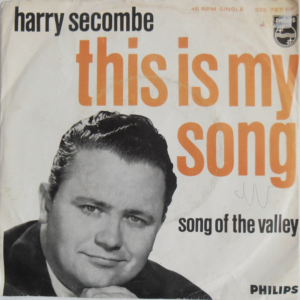 Harry Secombe : This Is My Song / Song Of The Valley (7", Mono)